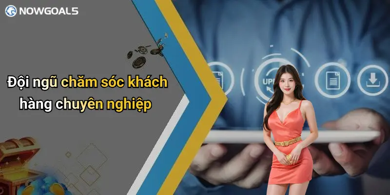 Đội ngũ chăm sóc khách hàng chuyên nghiệp
