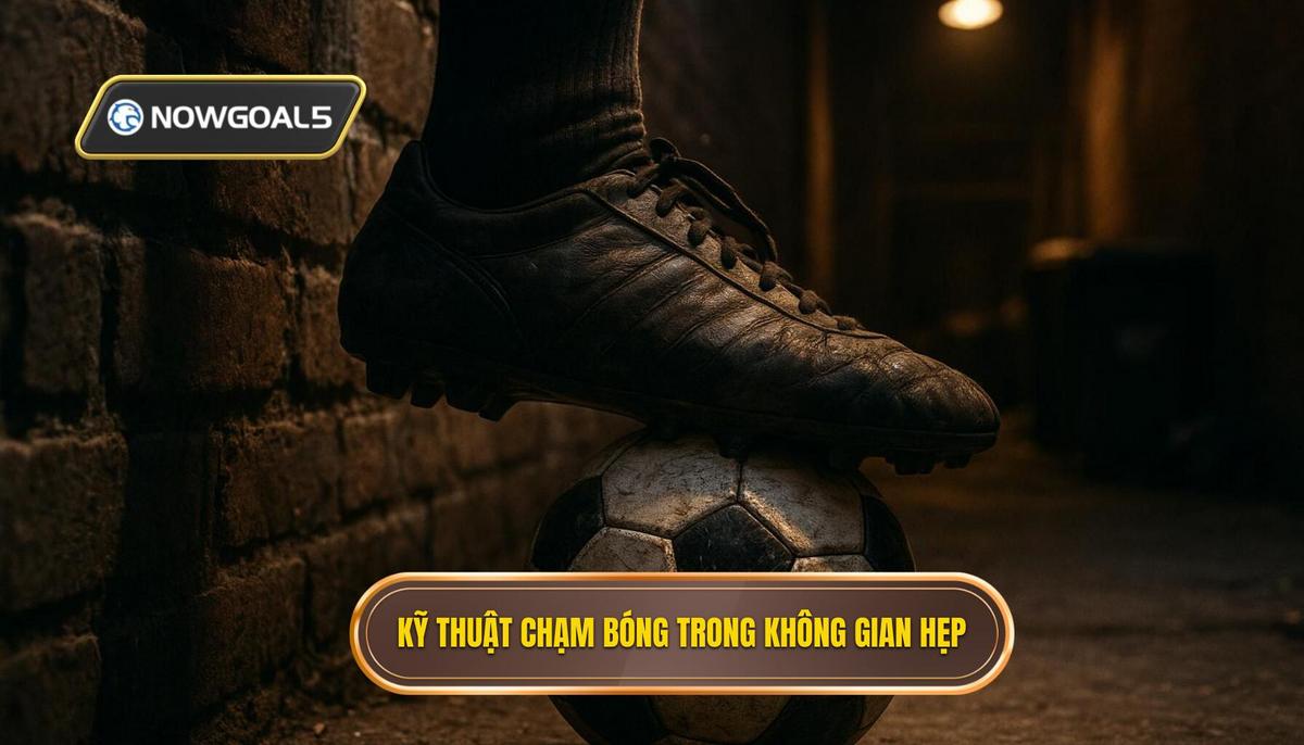 Các Kỹ Thuật Chạm Bóng Thiết Yếu Trong Không Gian Hẹp