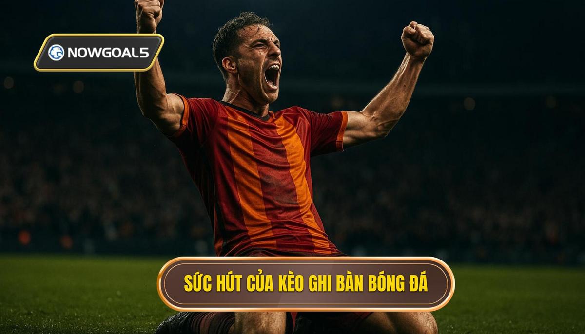 Bản chất và sức hút của kèo cả hai đội ghi bàn trong bóng đá