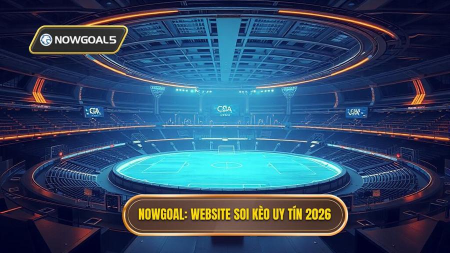 Top website soi kèo bóng đá uy tín nhất 2026: Cập nhật xu hướng và đánh giá chi tiết